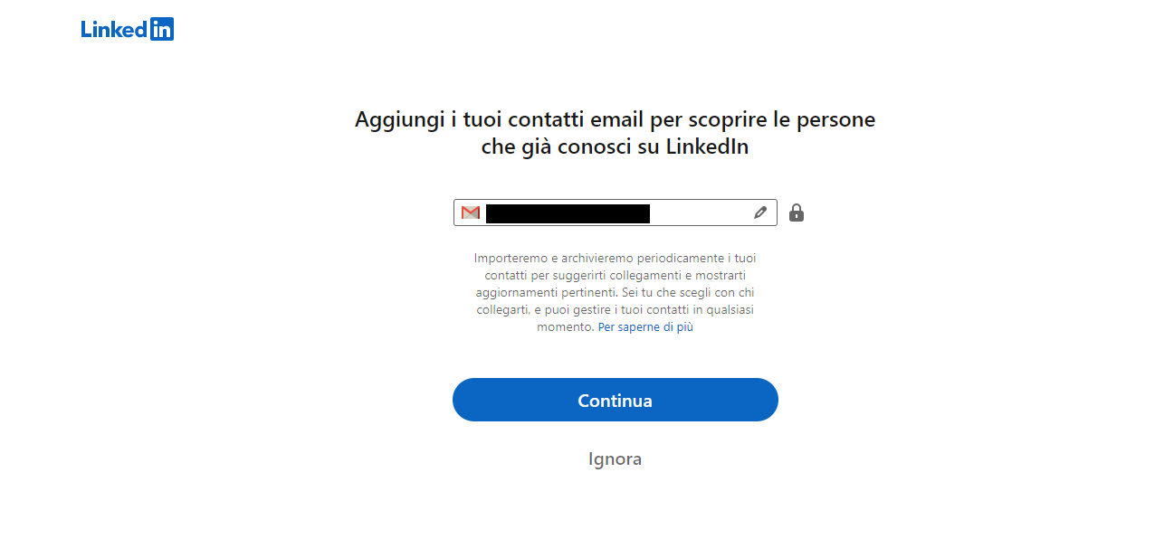 LinkedIn ti chiede se vuoi aggiungere i tuoi contatti email LinkedIn ti chiede se vuoi aggiungere i tuoi contatti email